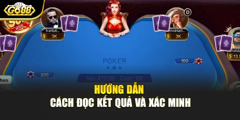 Hướng dẫn cách đọc kết quả và xác minh