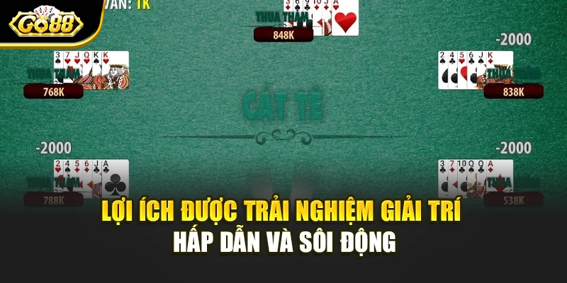 Lợi ích được trải nghiệm giải trí hấp dẫn và sôi động